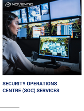 NOVENTIQ SECURITY OPERATIONS CENTRE (SOC) SERVICES